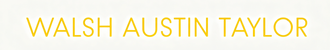 WALSH AUSTIN TAYLOR